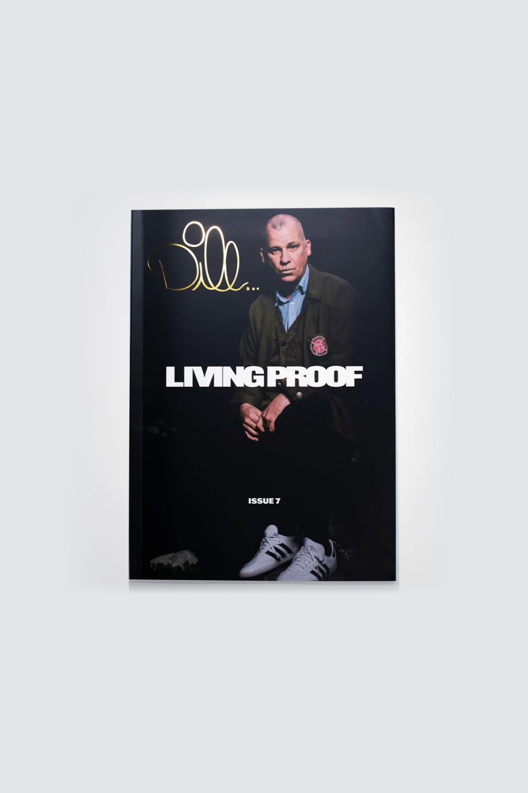 LIVING PROOF ISSUE 7